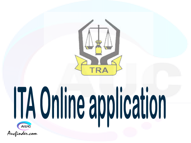 ITA online application, Institute of Tax Administration ITA online application, ITA Online application 2021/2022, how to apply at ITA