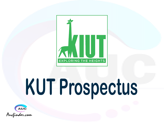 KIUT prospectus 2021/2022 KIUT prospectus 2021 pdf KIUT prospectus postgraduate KIUT undergraduate prospectus 2021/2022