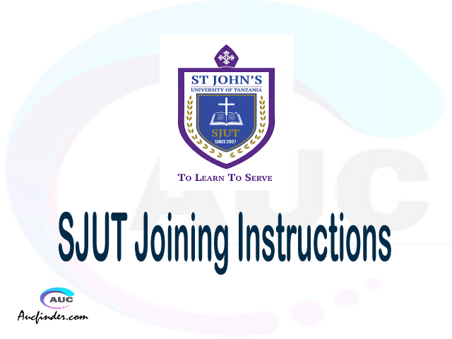 SJUT joining instruction pdf SJUT joining instruction pdf SJUT joining instruction Joining Instruction SJUT St. John’s University of Tanzania joining instructions