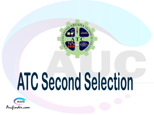 ATC second selection 2021/2022: Know all about Arusha Technical College second round selected applicants - ATC second round selection - ATC second round selected applicants - ATC second round selected students