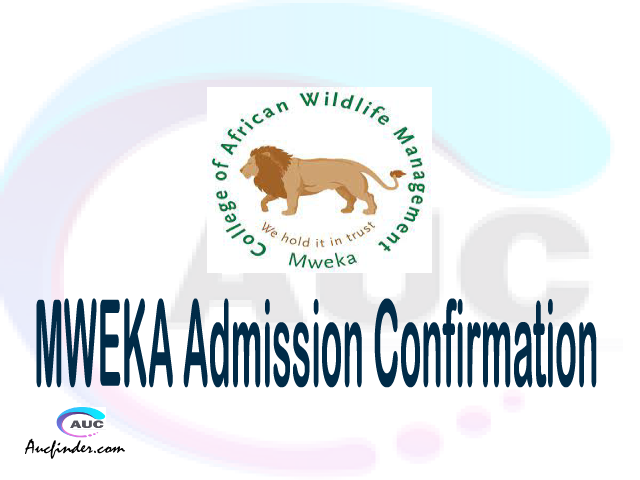 CAWM MWEKA confirmation code, how to confirm CAWM MWEKA admission, CAWM MWEKA confirm admission, CAWM MWEKA verification code, CAWM MWEKA TCU confirmation code - confirm your admission at the College of African Wildlife Management CAWM MWEKA