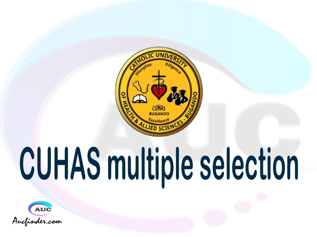 CUHAS Multiple selection, CUHAS multiple selected applicants, multiple selection CUHAS, CUHAS multiple Admission, CUHAS Applicants with multiple selection