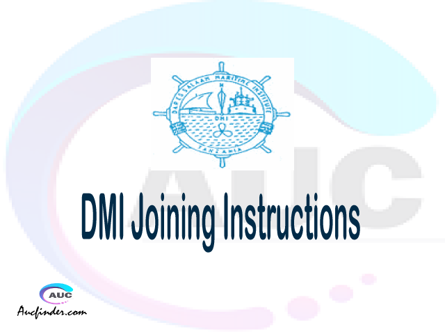 DMI joining instructions pdf DMI joining instructions pdf DMI joining instruction Joining Instruction DMI Dar Es Salaam Maritime Institute joining instructions