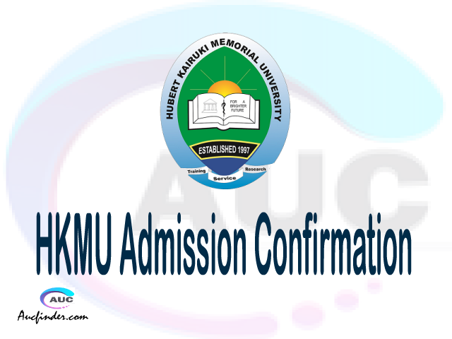 HKMU confirmation code, how to confirm HKMU admission, HKMU confirm admission, HKMU verification code, HKMU TCU confirmation code - confirm your admission at the Hubert Kairuki Memorial University HKMU
