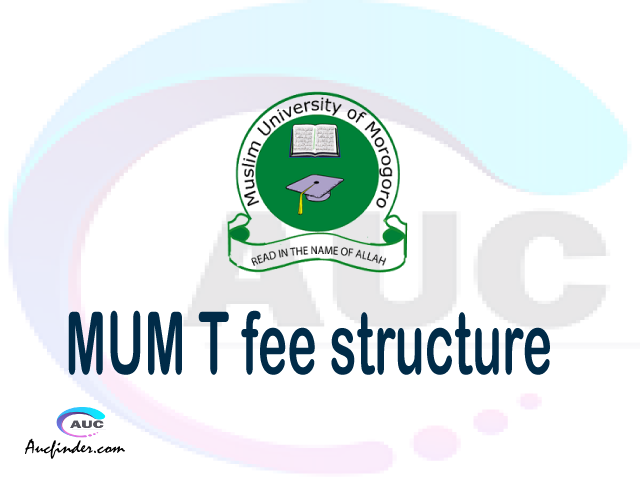 MUM fee structure 2021: Have you been selected to join Muslim University of Morogoro for 2021/2022 academic year and you have been wondering how can you get Muslim University of Morogoro MUM fee structure - ada ya chuo cha Muslim University of Morogoro MUM? then you have nothing to worry about, here we have full details about Muslim University of Morogoro tuition fees and fee structure 2021/2022.
