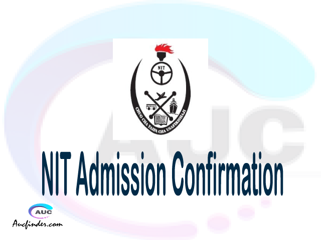   NIT confirmation code, how to confirm NIT admission, NIT confirm admission, NIT verification code, NIT TCU confirmation code - confirm your admission at the National Institute of Transport NIT