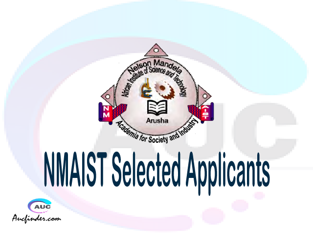 NMAIST selected applicants 2021/22 pdf, Majina ya waliochaguliwa Nelson Mandela African Institute of Science and Technology, Nelson Mandela African Institute of Science and Technology selected applicants, Nelson Mandela African Institute of Science and Technology NMAIST Selected candidates 2021, Nelson Mandela African Institute of Science and Technology NMAIST Selected students