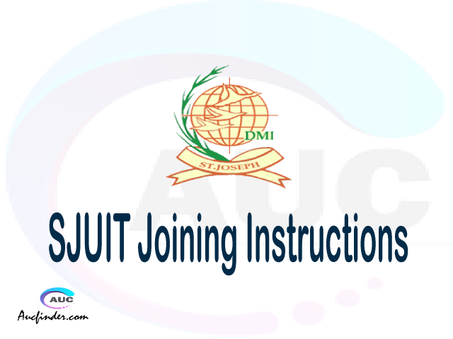 SJUIT joining instructions pdf SJUIT joining instructions pdf SJUIT joining instruction Joining Instruction SJUIT St. Joseph University in Tanzania joining instructions