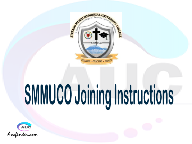 SMMUCO joining instructions pdf SMMUCO joining instructions pdf SMMUCO joining instruction Joining Instruction SMMUCO Stefano Moshi Memorial University College joining instructions
