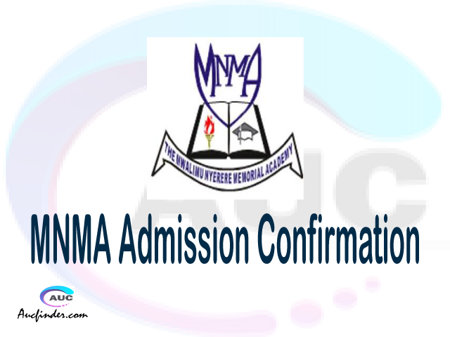 MNMA confirmation code, how to confirm MNMA admission, MNMA confirm admission, MNMA verification code, MNMA TCU confirmation code - confirm your admission at the Mwalimu Nyerere Memorial Academy MNMA
