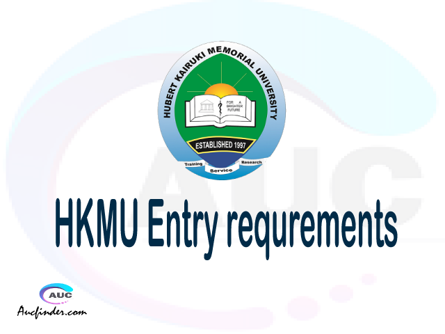 HKMU Admission Entry requirements HKMU Entry requirements Hubert Kairuki Memorial University Admission Entry requirements, Hubert Kairuki Memorial University Entry requirements sifa za kujiunga na chuo cha Hubert Kairuki Memorial University