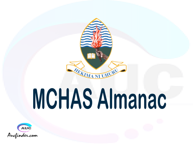 MCHAS almanac Mbeya College of Health and Allied Sciences almanac Mbeya College of Health and Allied Sciences (MCHAS) almanac Mbeya College of Health and Allied Sciences MCHAS almanac Download Mbeya College of Health and Allied Sciences almanac