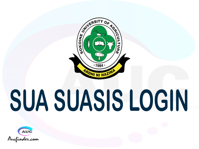 SUASIS, Sokoine University of Agriculture Student Information System, SUA login account My account, SUA login account, SUA login, SUASIS SUA login, SUA login to My account Login