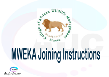 CAWM MWEKA joining instruction pdf 2021/2022 CAWM MWEKA joining instruction pdf CAWM MWEKA joining instruction 2021 Joining Instruction CAWM MWEKA 2021 College of African Wildlife Management joining instructions
