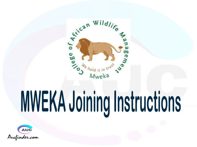 CAWM MWEKA joining instruction pdf 2021/2022 CAWM MWEKA joining instruction pdf CAWM MWEKA joining instruction 2021 Joining Instruction CAWM MWEKA 2021 College of African Wildlife Management joining instructions