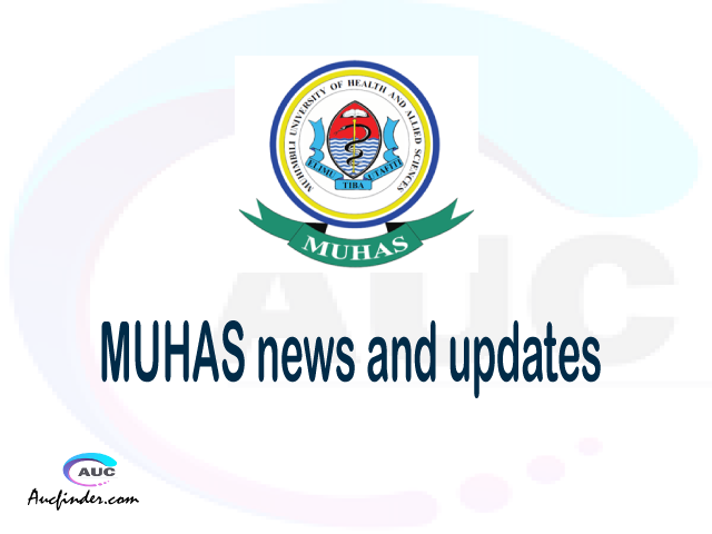 MUHAS Announcements | MUHAS Latest Admission News & Notifications