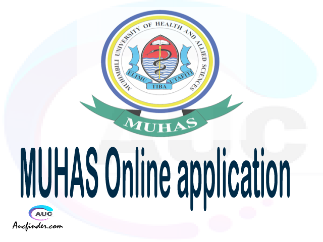 MUHAS online application, Muhimbili University of Health and Allied Sciences MUHAS online application, MUHAS Online application 2021/2022, how to apply at MUHAS, Muhimbili University of Health and Allied Sciences MUHAS admission