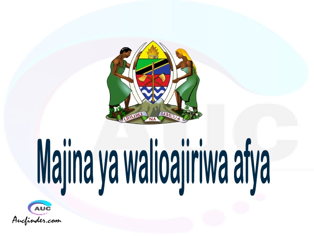 Majina ya walioajiriwa afya 2021, orodha ya majina ya watumishi wa afya walioajiriwa 2021, majina ya ajira mpya za afya 2021, majina ya ajira afya 2021 pdf, majina ya ajira afya 2021