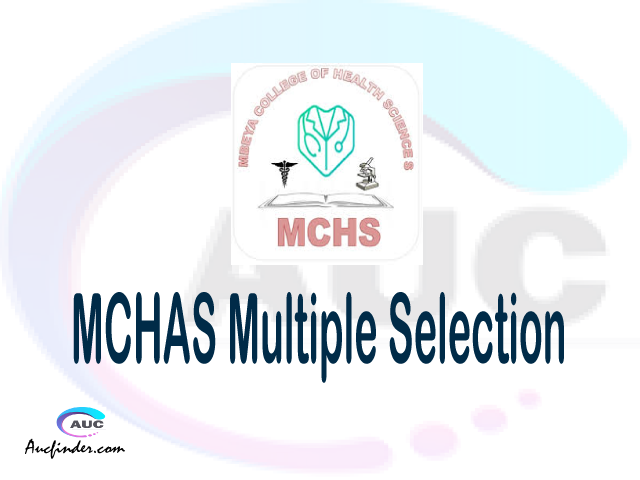 MCHAS Multiple selection, MCHAS multiple selected applicants, multiple selection MCHAS, MCHAS multiple Admission, MCHAS Applicants with multiple selection