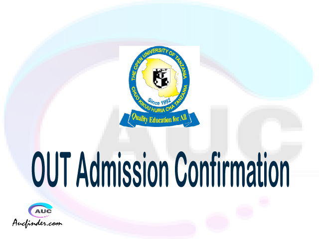 OUT confirmation code, how to confirm OUT admission, OUT confirm admission, OUT verification code, OUT TCU confirmation code - confirm your admission at the Open University of Tanzania OUT