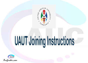 UAUT joining instructions pdf UAUT joining instructions pdf UAUT joining instruction Joining Instruction UAUT United African University of Tanzania joining instructions