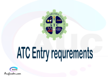 ATC Admission Entry requirements ATC Entry requirements Arusha Technical College Admission Entry requirements, Arusha Technical College Entry requirements sifa za kujiunga na chuo cha Arusha Technical College