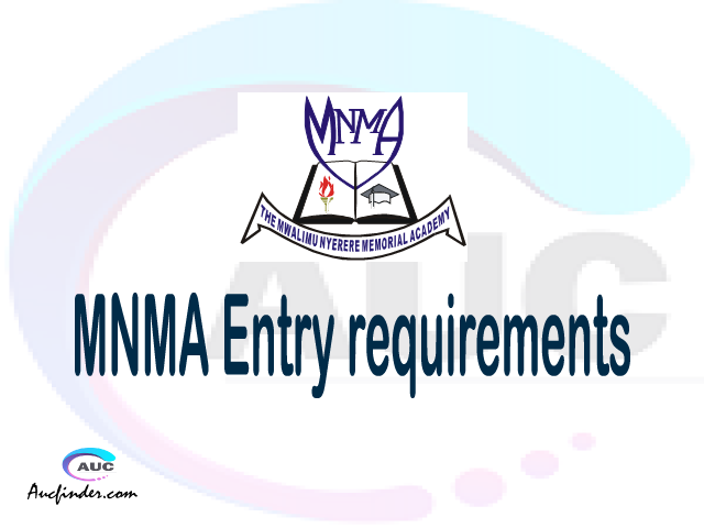 MNMA Entry requirements 2021/2022 | sifa za kujiunga na Mwalimu Nyerere ...