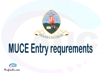 MUCE Admission Entry requirements MUCE Entry requirements Mkwawa University College of Education Admission Entry requirements, Mkwawa University College of Education Entry requirements sifa za kujiunga na chuo cha Mkwawa University College of Education