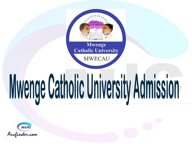 Mwenge Catholic University Admission Mwenge Catholic University MWECAU Admission