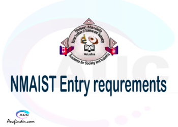 NMAIST Admission Entry requirements NMAIST Entry requirements Nelson Mandela African Institute of Science and Technology Admission Entry requirements, Nelson Mandela African Institute of Science and Technology Entry requirements sifa za kujiunga na chuo cha Nelson Mandela African Institute of Science and Technology