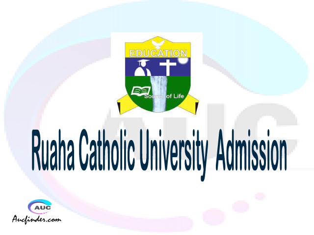 Ruaha Catholic University Admission Ruaha Catholic University RUCU Admission