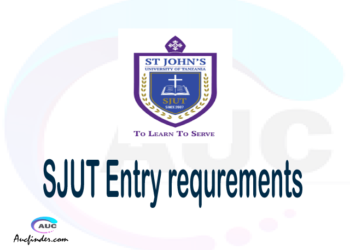 SJUT Admission Entry requirements SJUT Entry requirements St. John’s University of Tanzania Admission Entry requirements, St. John’s University of Tanzania Entry requirements sifa za kujiunga na chuo cha St. John’s University of Tanzania
