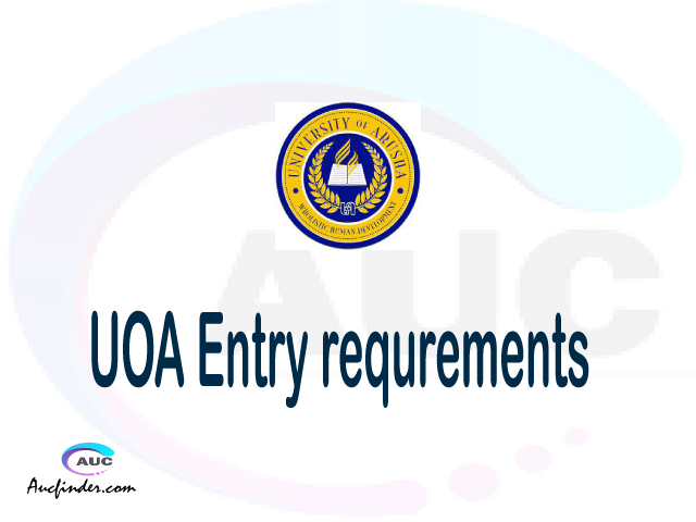 uoa-entry-requirements-2021-2022-sifa-za-kujiunga-na-university-of-arusha