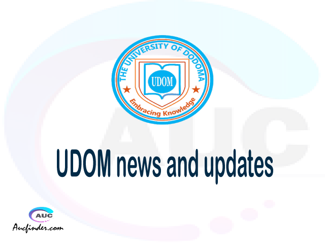 UDOM Announcements | UDOM Latest Admission News & Notifications 2021/ ...