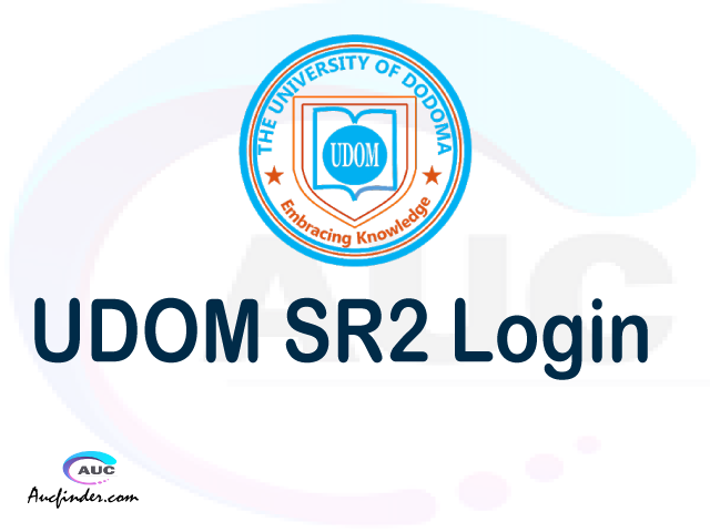 SR2 UDOM Login UDOM SR2 Login To My Account Login Sr2 udom ac tz