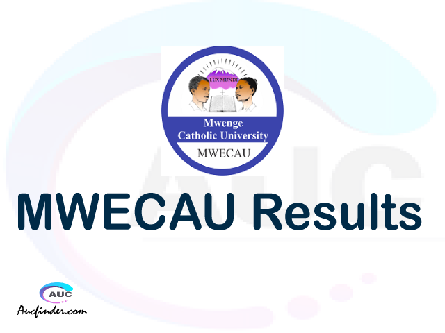 UMS MWECAU results, MWECAU UMS Results today, MWECAU Semester Results, MWECAU results, MWECAU results today