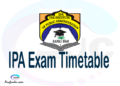 IPA Examination Time Table-, IPA UE timetable, UE timetable IPA, IPA supplementary timetable, IPA UE timetable second semester, IPA supplementary timetable