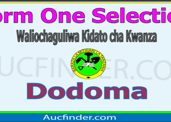 Form One Selection 2026 in Dodoma