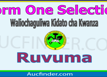 Form One Selection 2026 in Ruvuma Region – Majina ya Waliochaguliwa Kidato cha Kwanza Mkoa wa Ruvuma
