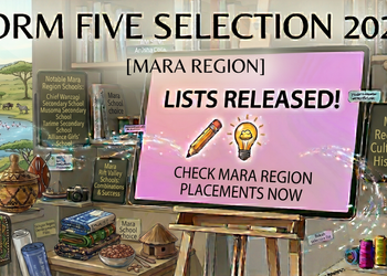Form Five Selection 2026 Mara Region: Results, School List, and Reporting Guide