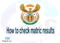 How to check matric results online 2022 - Check matric results 2022