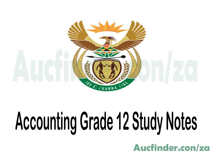 Accounting Grade 12 Study Notes Pdf 2024 Download Aucfinder Za
