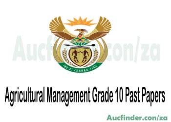 Agricultural Management Practices Grade 10 Exam Papers and Memos pdf download