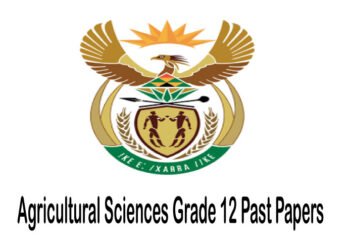 Agricultural Sciences Grade 12 Past Papers and Memos