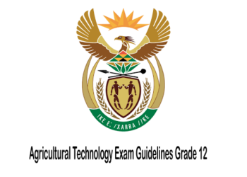 Agricultural Technology Grade 12 Examination Guidelines