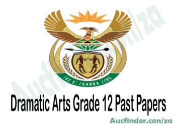 Dramatic Arts Grade 12 Past Papers