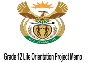 Life Orientation Grade 12 Project Memo 2023
