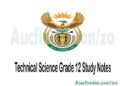 Technical Science Grade 12 Study Notes Pdf Download