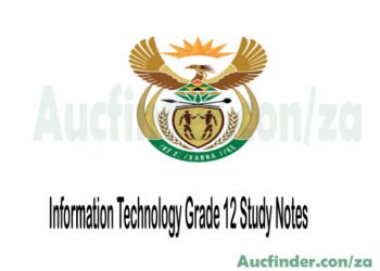 Information Technology Grade 12 study Notes